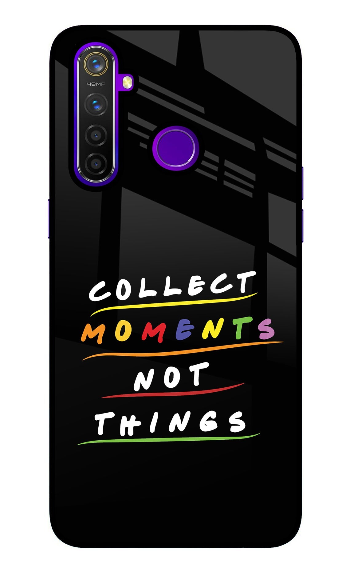 Collect Moments Not Things Realme 5 Pro Glass Case