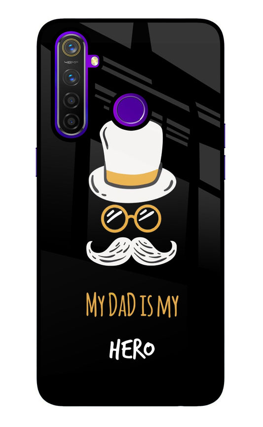 My Dad Is My Hero Realme 5 Pro Glass Case