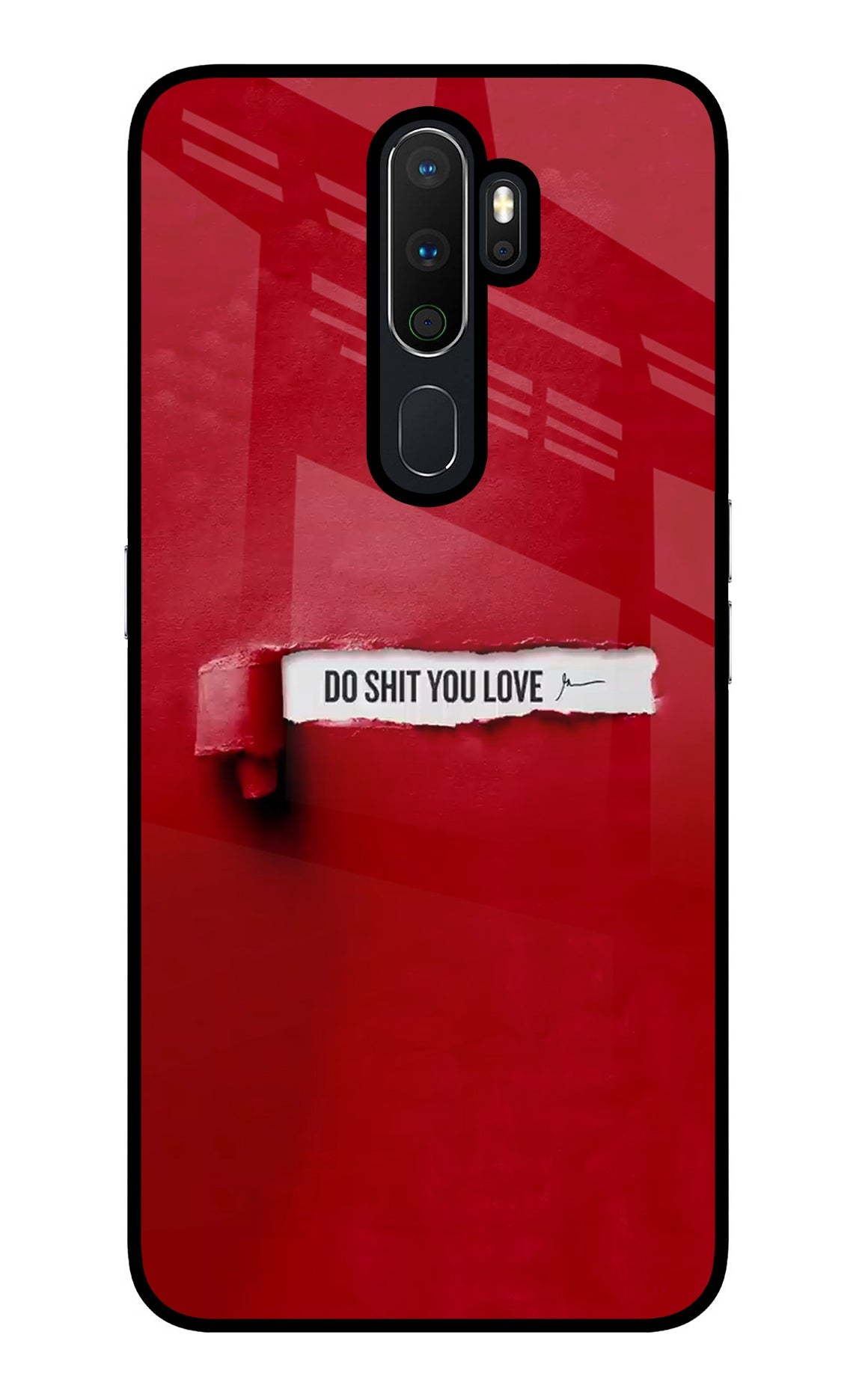 Do Shit You Love Oppo A5 2020/A9 2020 Glass Case