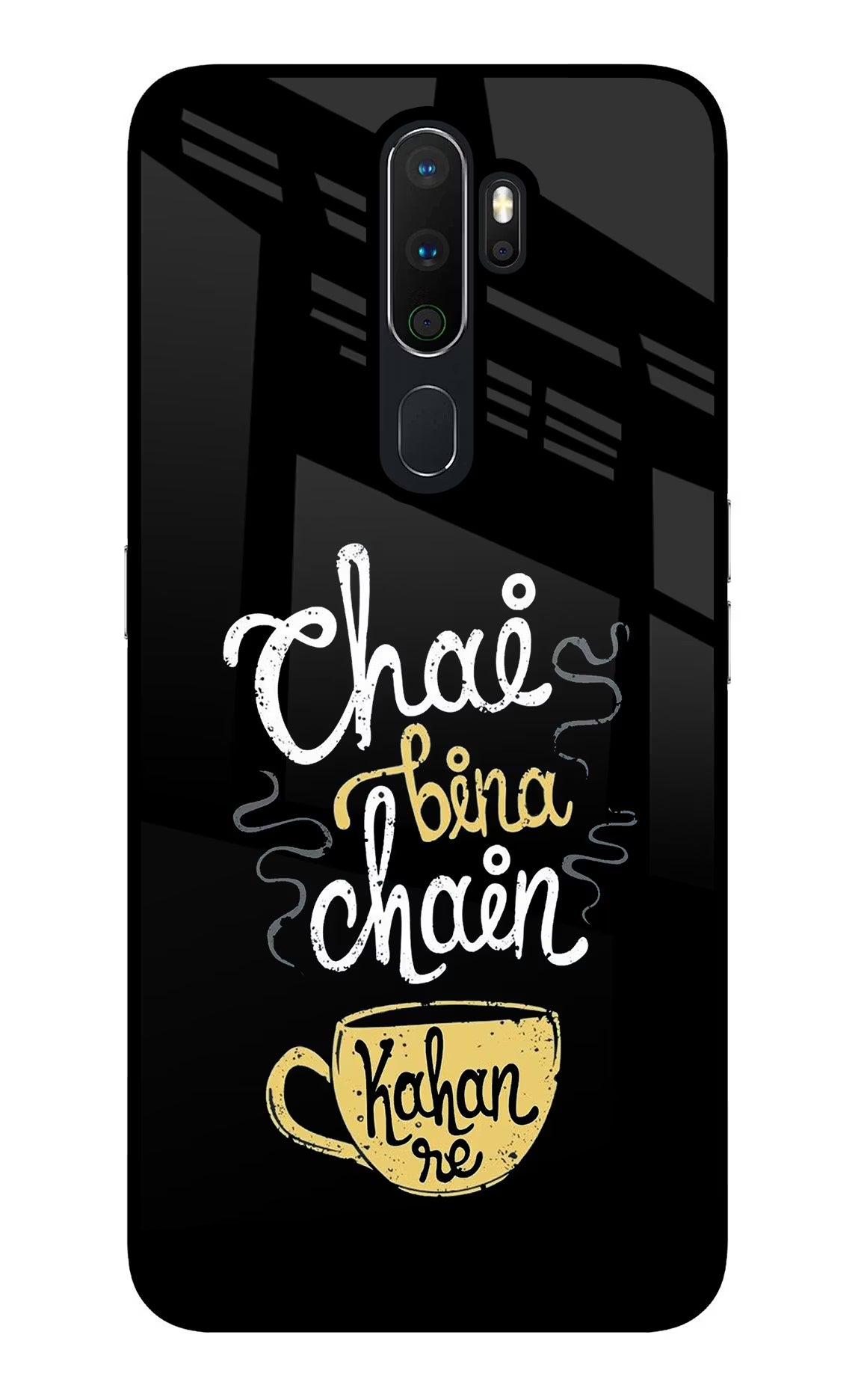 Chai Bina Chain Kaha Re Oppo A5 2020/A9 2020 Glass Case Back Cover by Casekaro