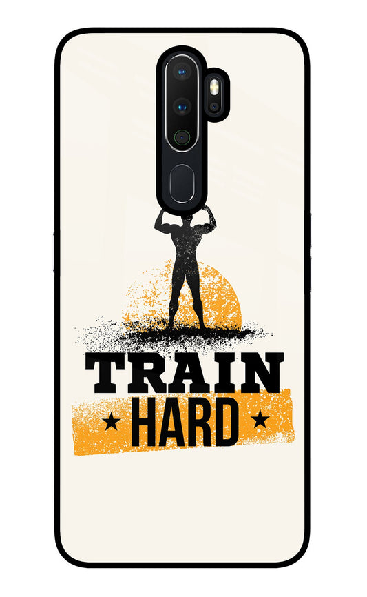 Train Hard Oppo A5 2020/A9 2020 Glass Case