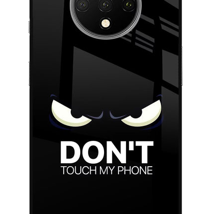 Don'T Touch My Phone Oneplus 7T Glass Case