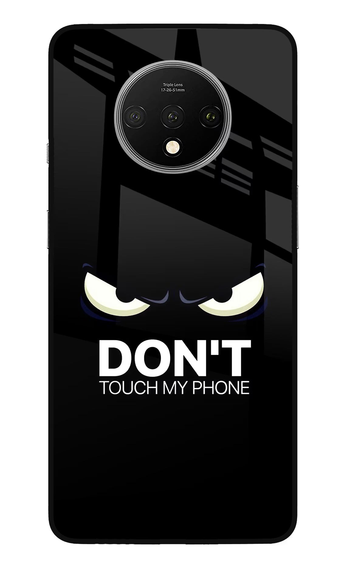 Don'T Touch My Phone Oneplus 7T Glass Case Back Cover by Casekaro