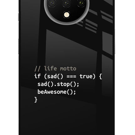Life Motto Code Oneplus 7T Glass Case