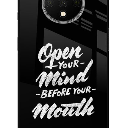 Open Your Mind Before Your Mouth Oneplus 7T Glass Case