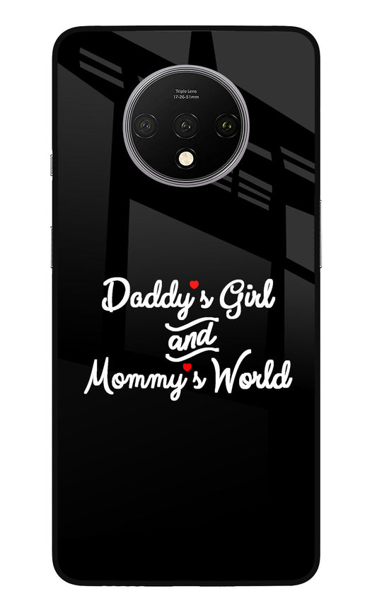 Daddy's Girl and Mommy's World Oneplus 7T Glass Case