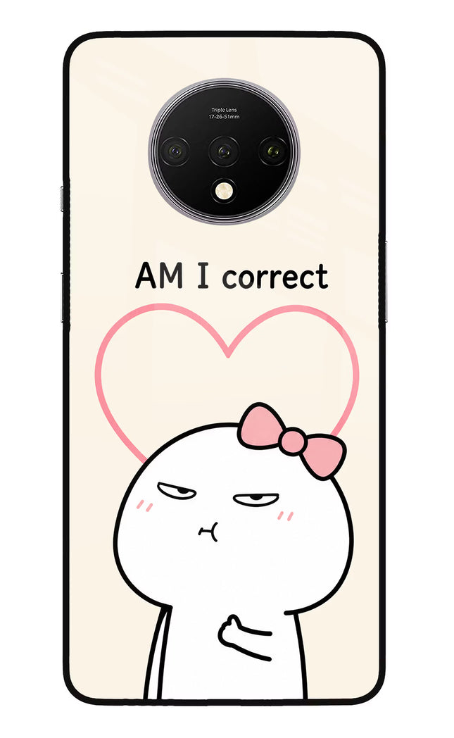 Always Right Oneplus 7T Glass Case