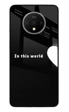 This World Oneplus 7T Glass Case