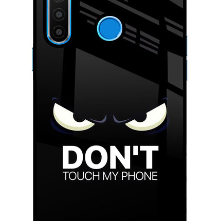 Don'T Touch My Phone Realme 5/5i/5s Glass Case