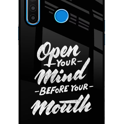 Open Your Mind Before Your Mouth Realme 5/5i/5s Glass Case
