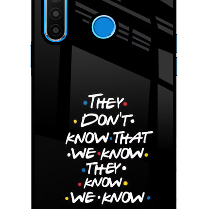 FRIENDS Dialogue Realme 5/5i/5s Glass Case Back Cover by Casekaro