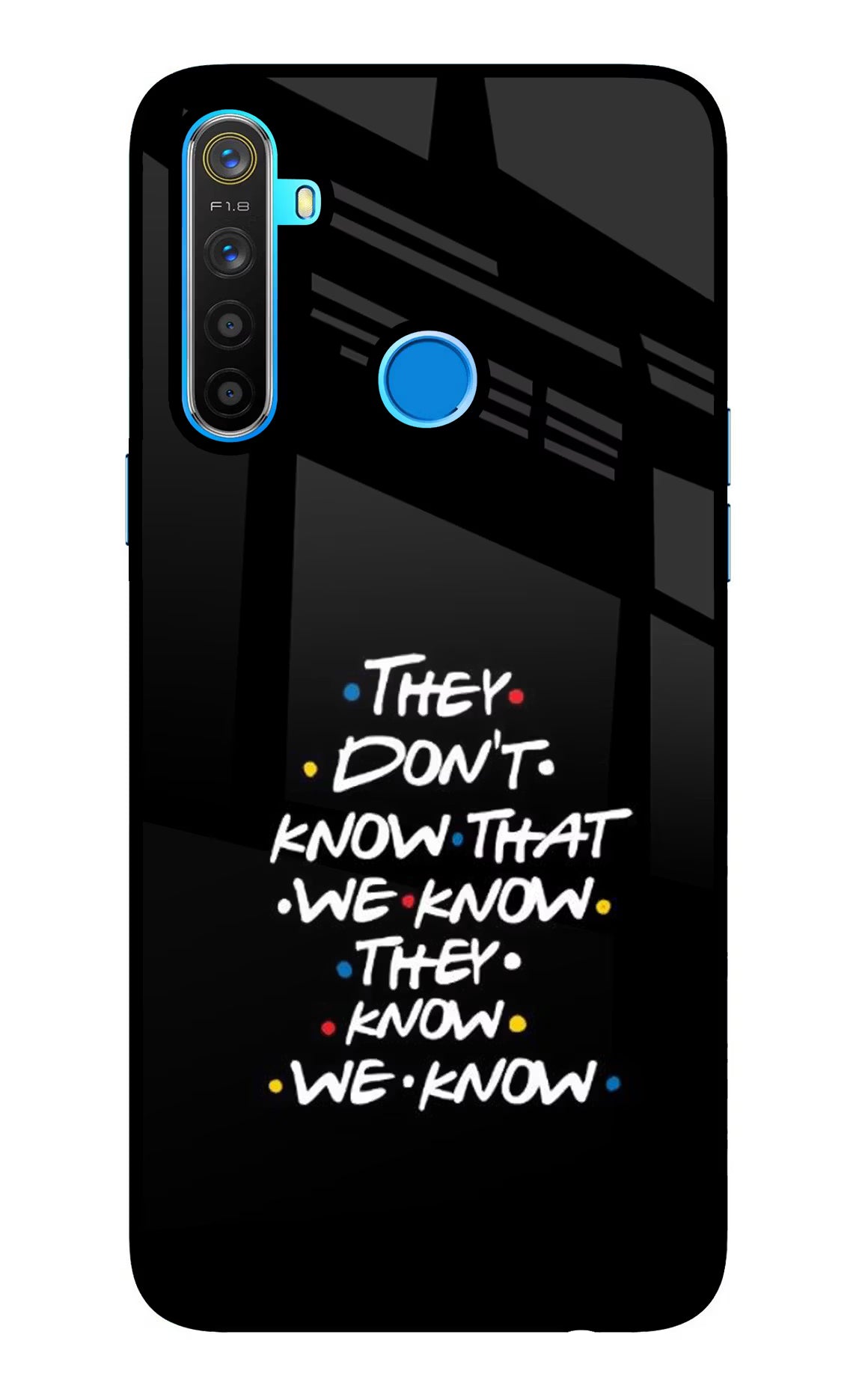 FRIENDS Dialogue Realme 5/5i/5s Glass Case Back Cover by Casekaro