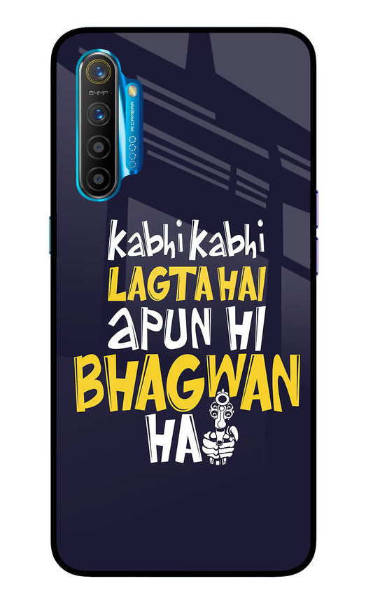 Kabhi Kabhi Lagta Hai Apun Hi Bhagwan Hai Realme XT/X2 Glass Case