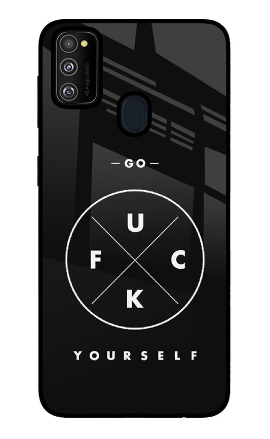 Go Fuck Yourself Samsung M30s Glass Case