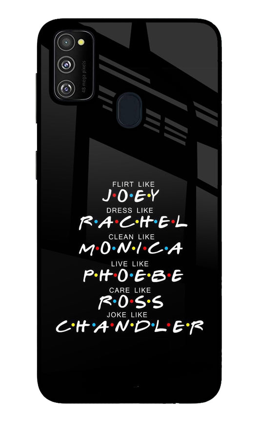 FRIENDS Character Samsung M30s Glass Case