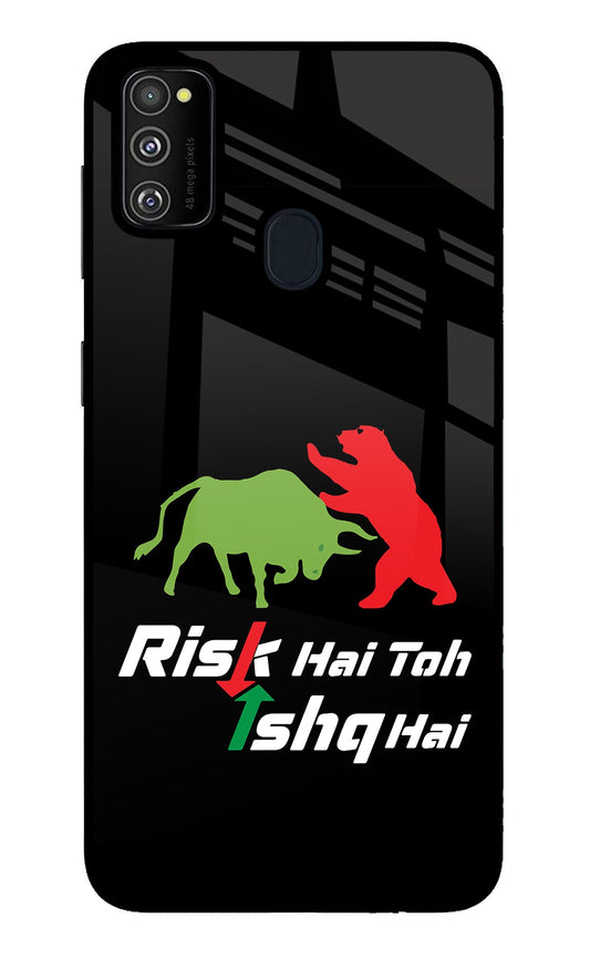 Risk Hai Toh Ishq Hai Samsung M30s Glass Case