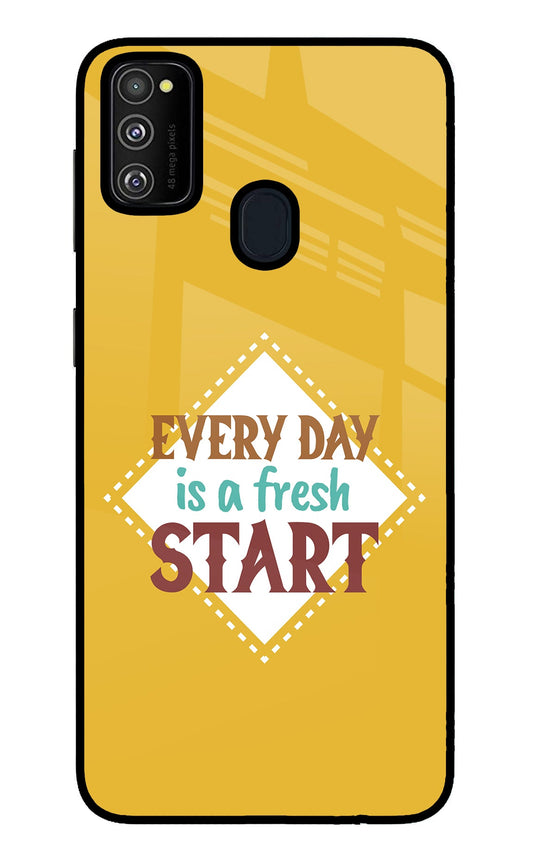 Every day is a Fresh Start Samsung M30s Glass Case