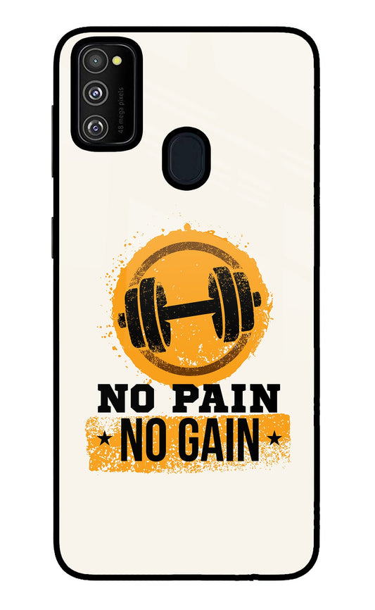 No Pain No Gain Samsung M30s Glass Case