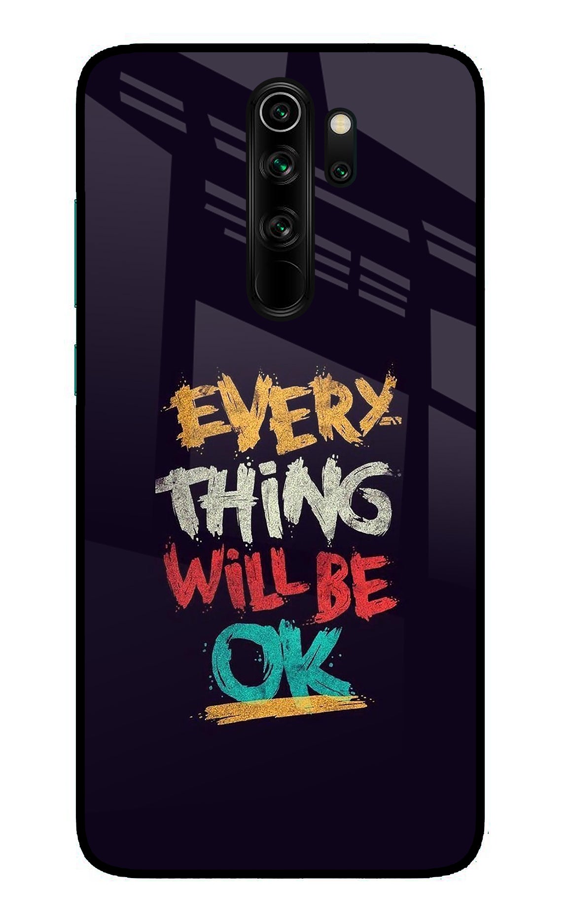 Everything Will Be Ok Redmi Note 8 Pro Back Cover