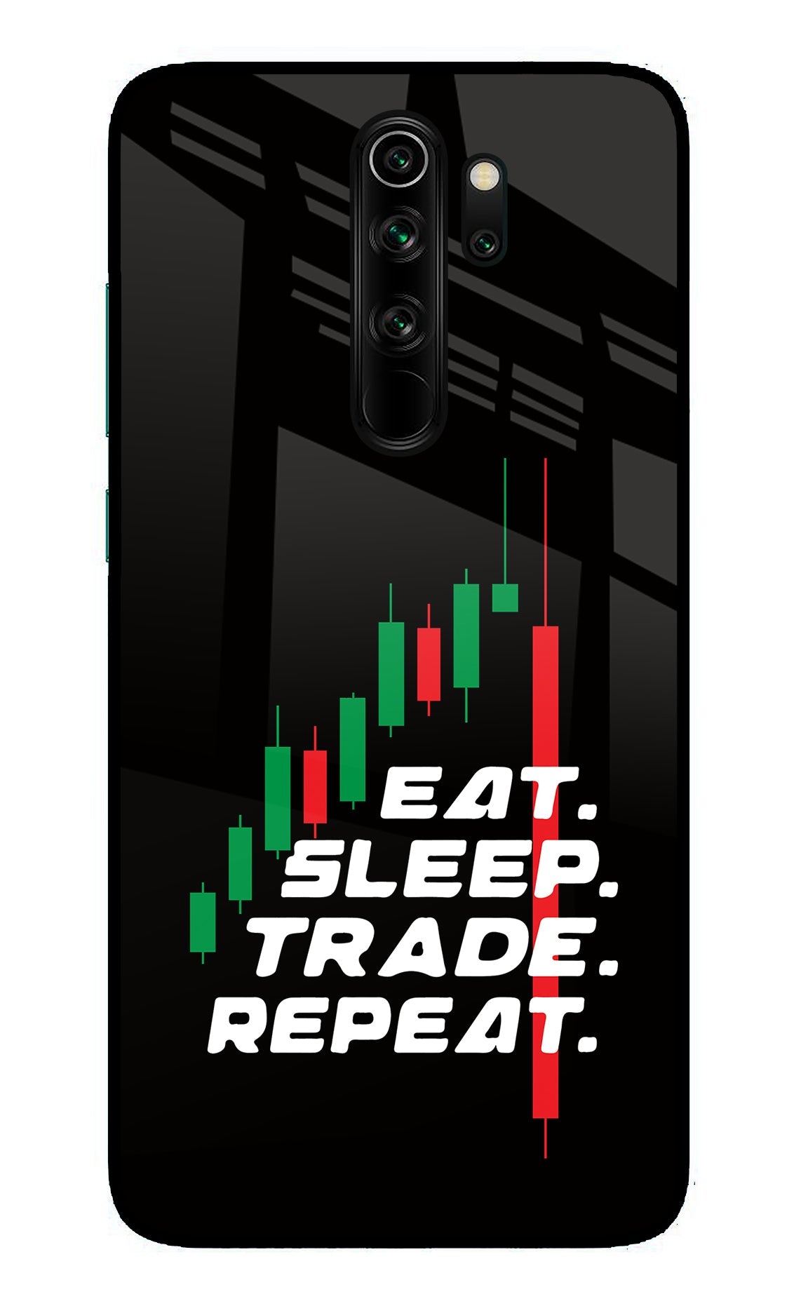 Eat Sleep Trade Repeat Redmi Note 8 Pro Glass Case