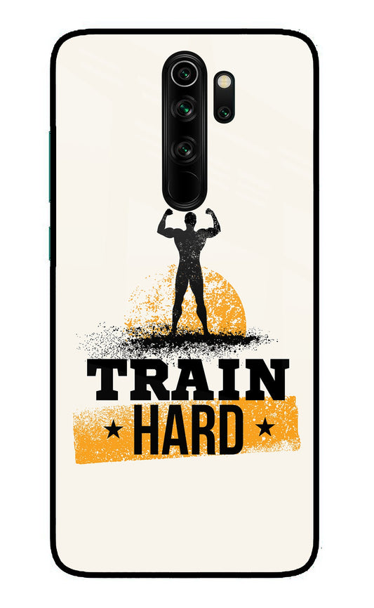 Train Hard Redmi Note 8 Pro Glass Case