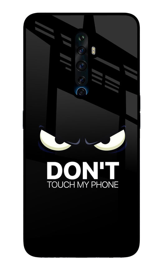 Don'T Touch My Phone Oppo Reno2 Z Glass Case