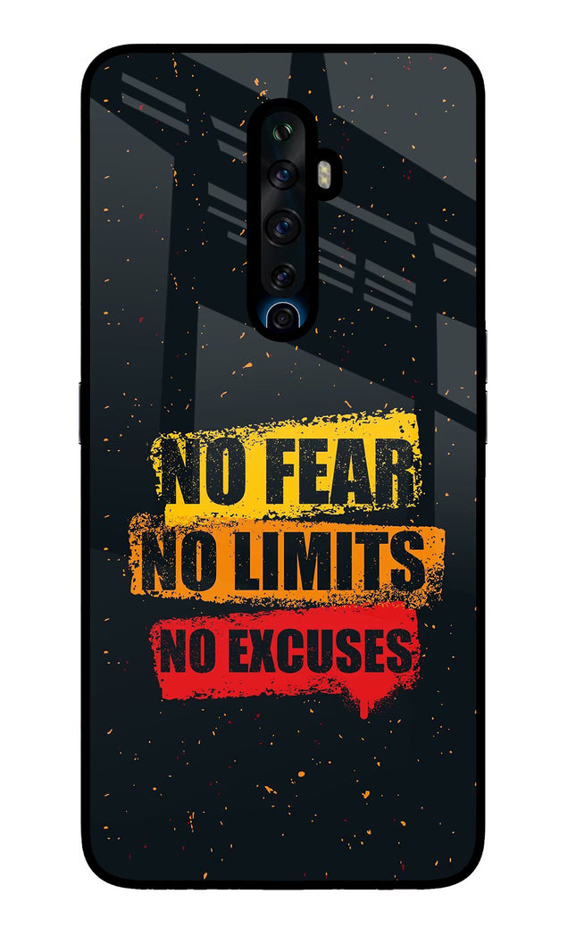 No Fear No Limits No Excuse Oppo Reno2 Z Glass Case Back Cover by Casekaro