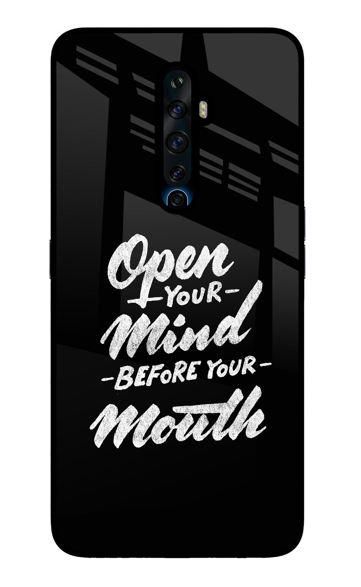 Open Your Mind Before Your Mouth Oppo Reno2 Z Back Cover