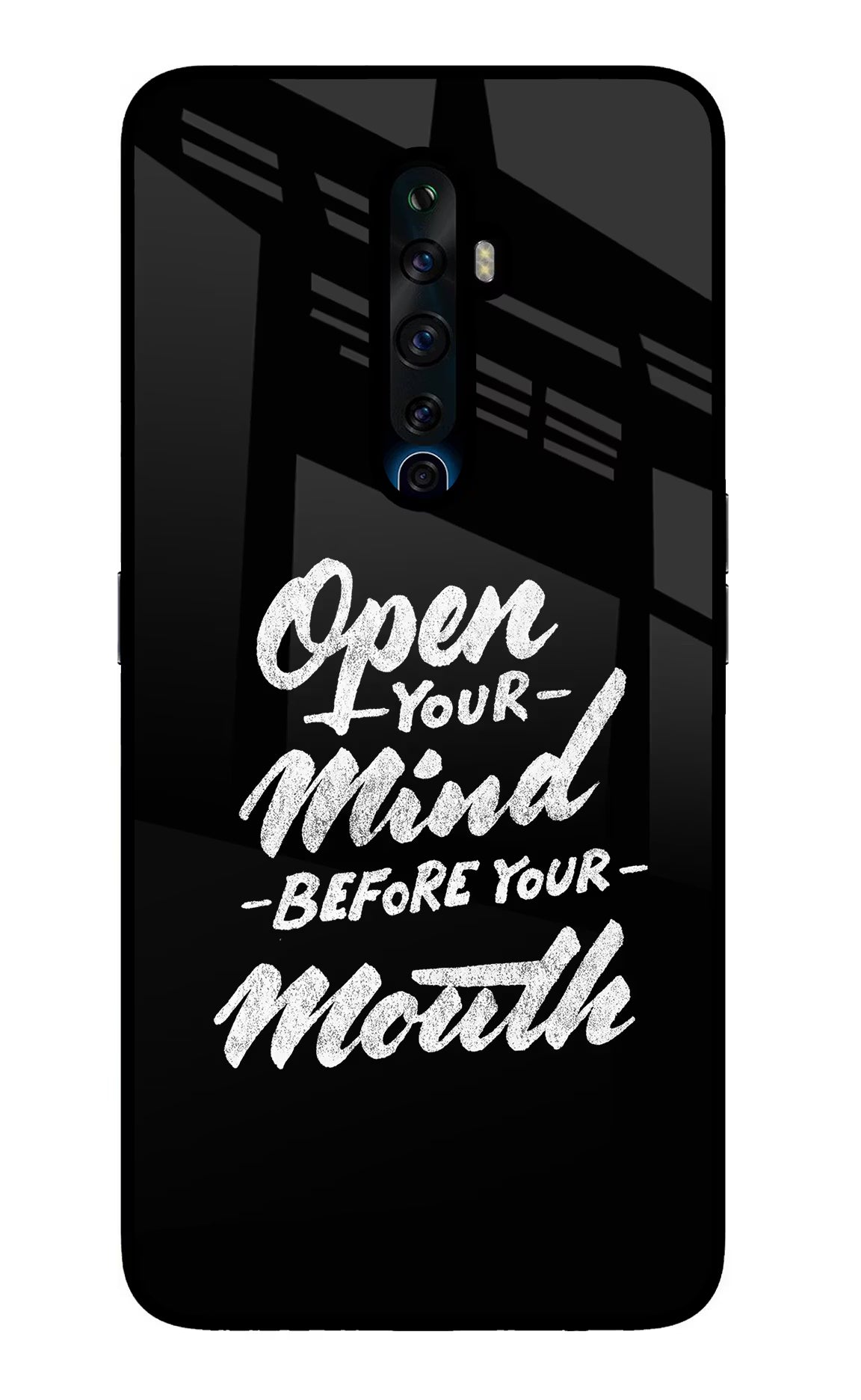 Open Your Mind Before Your Mouth Oppo Reno2 Z Glass Case Back Cover by Casekaro