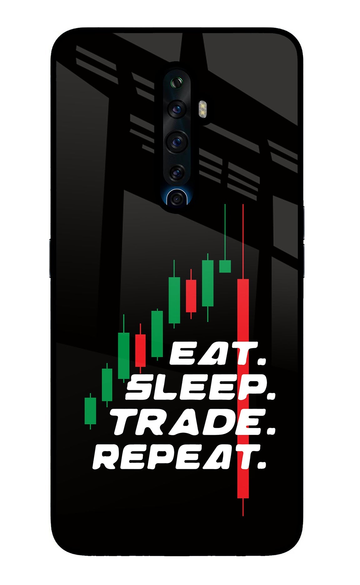 Eat Sleep Trade Repeat Oppo Reno2 Z Back Cover