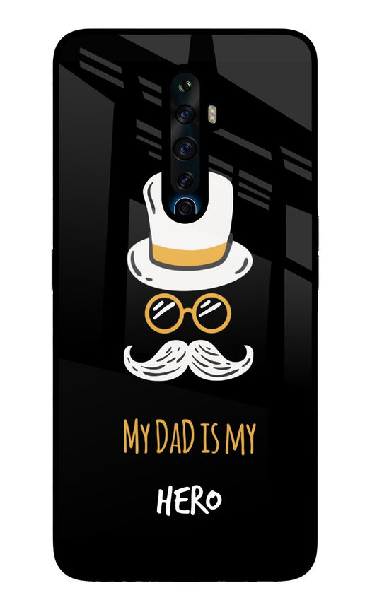 My Dad Is My Hero Oppo Reno2 Z Glass Case