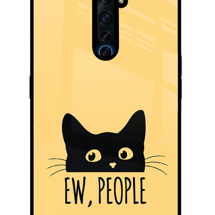 Ew People Catitude Oppo Reno2 Z Glass Case Back Cover by Casekaro