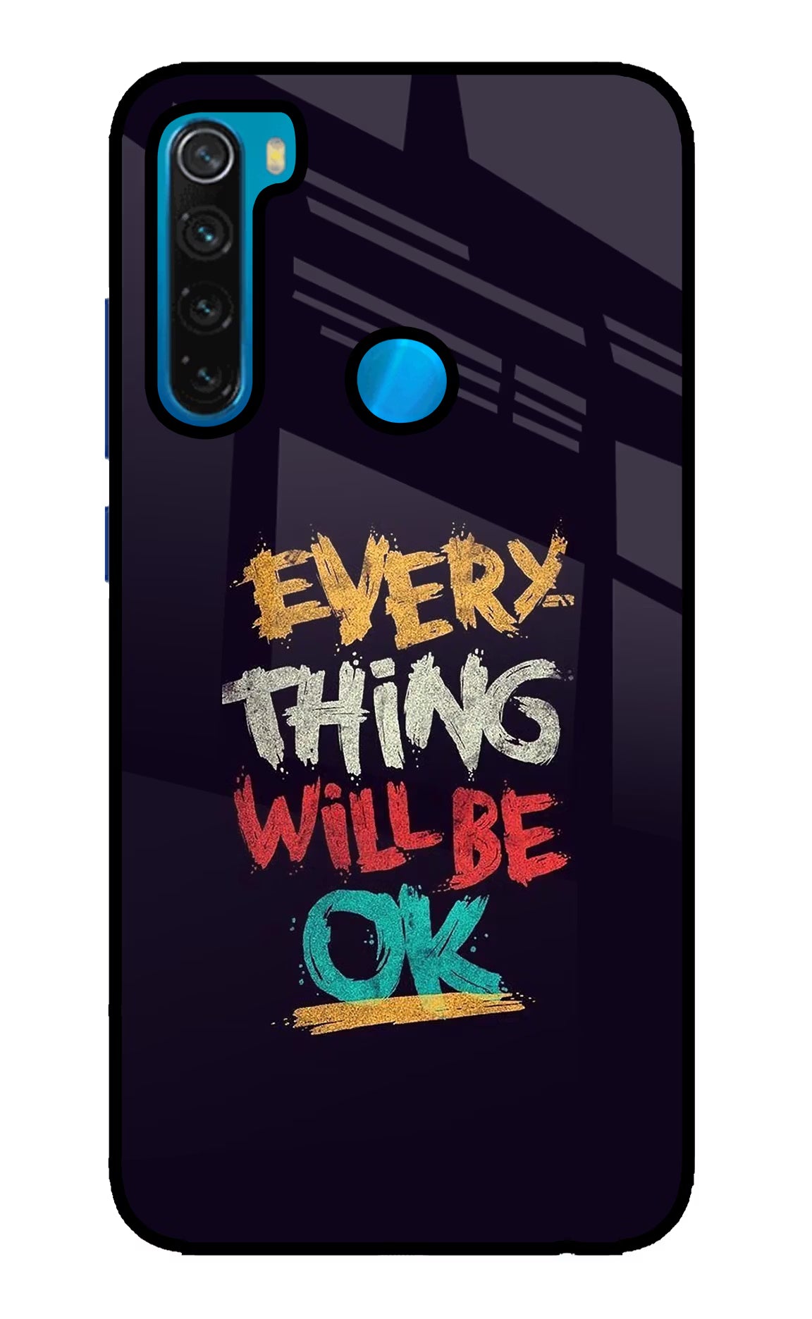 Everything Will Be Ok Redmi Note 8 Glass Case