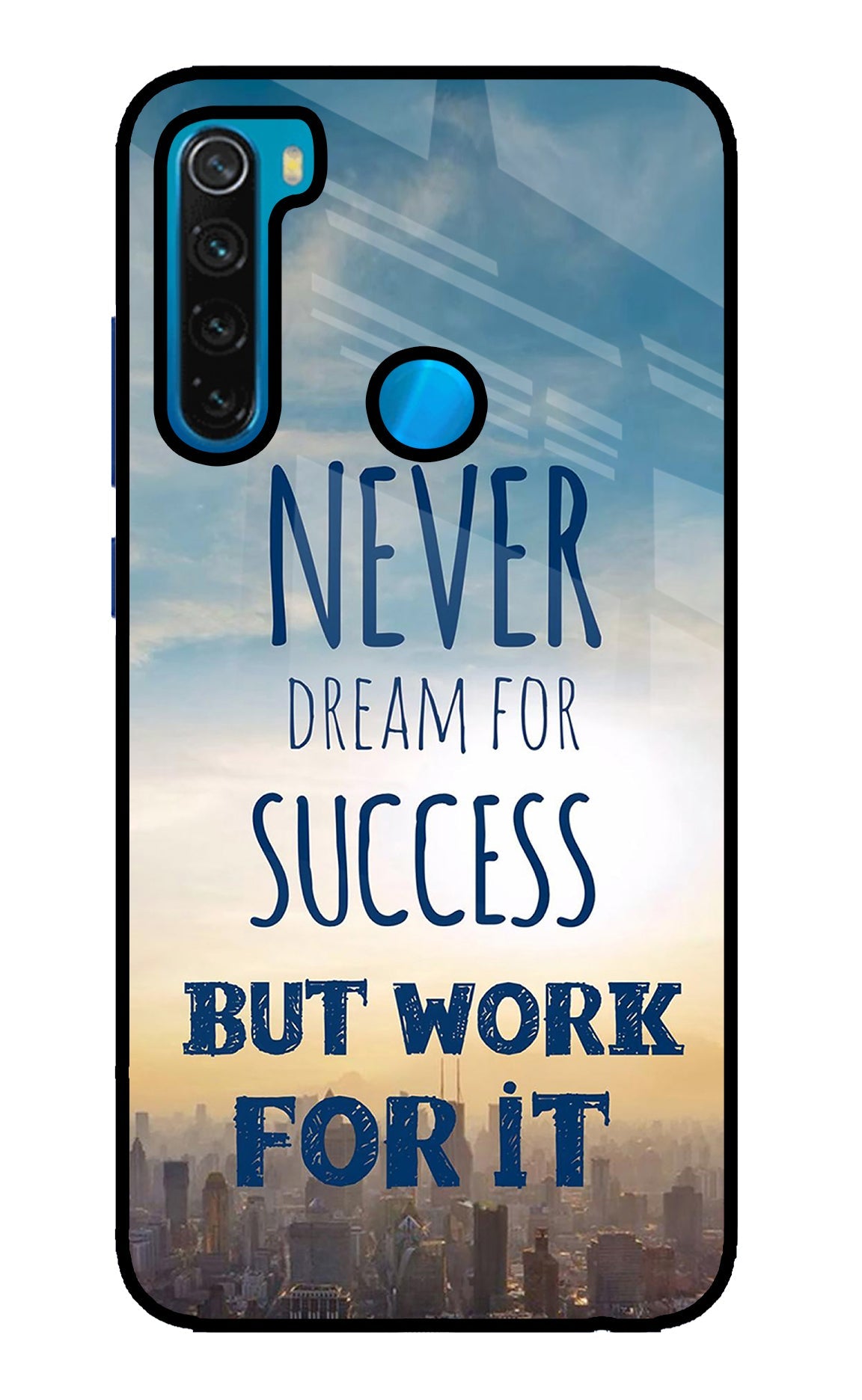 Never Dream For Success But Work For It Redmi Note 8 Back Cover