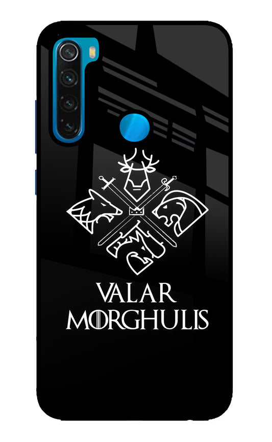 Valar Morghulis | Game Of Thrones Redmi Note 8 Glass Case