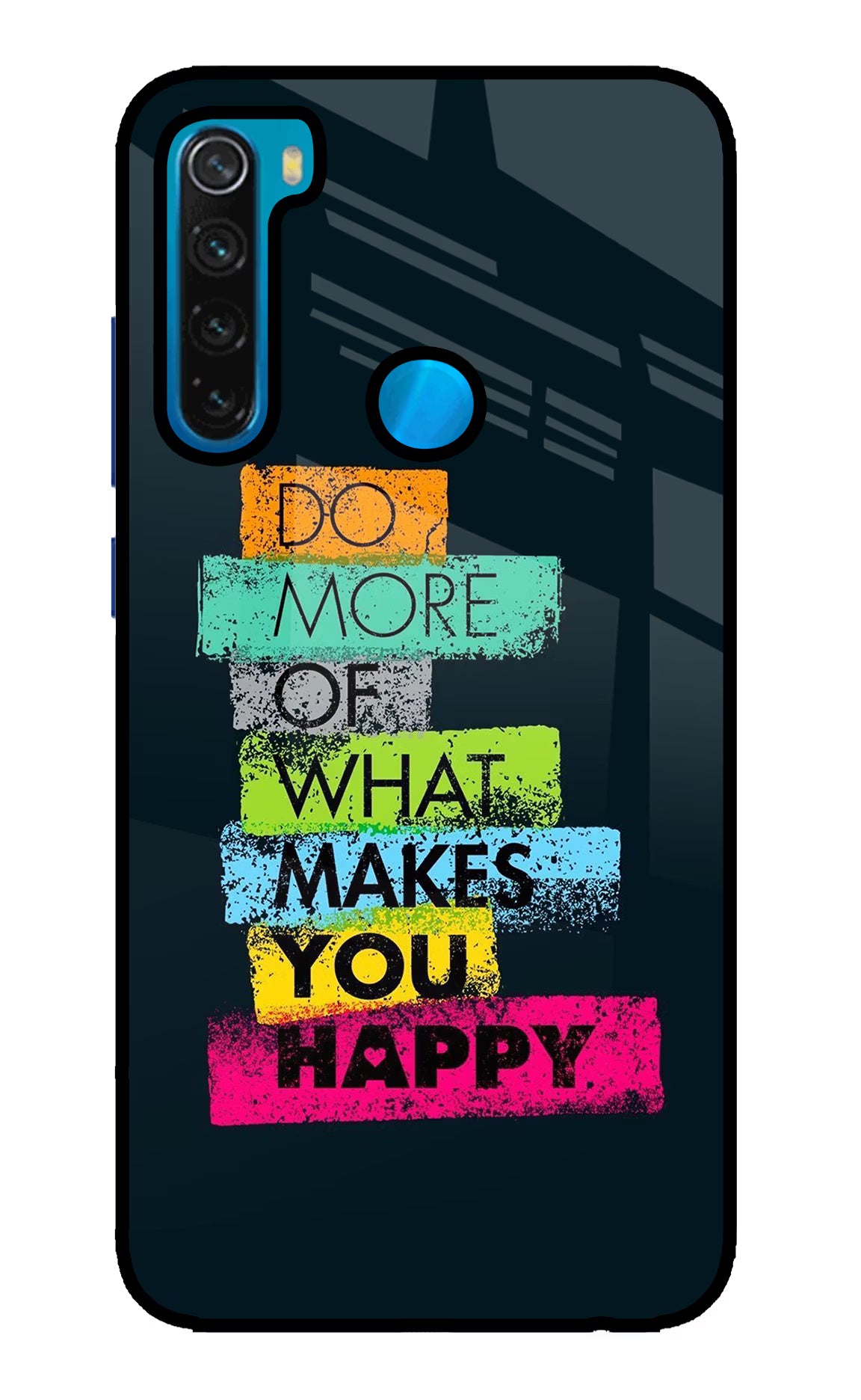 Do More Of What Makes You Happy Redmi Note 8 Glass Case Back Cover by Casekaro