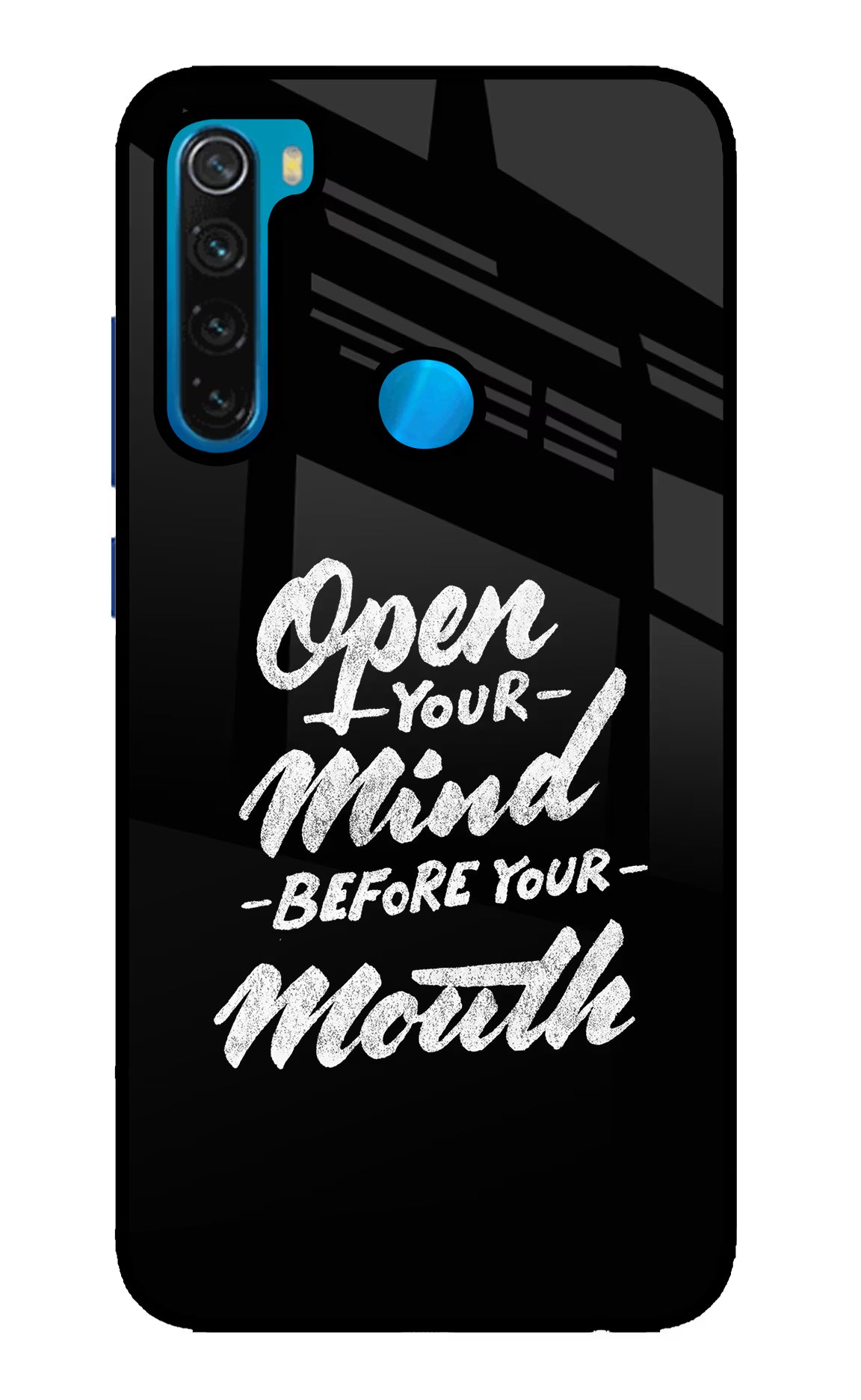 Open Your Mind Before Your Mouth Redmi Note 8 Glass Case Back Cover by Casekaro