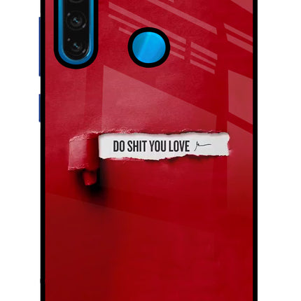 Do Shit You Love Redmi Note 8 Glass Case