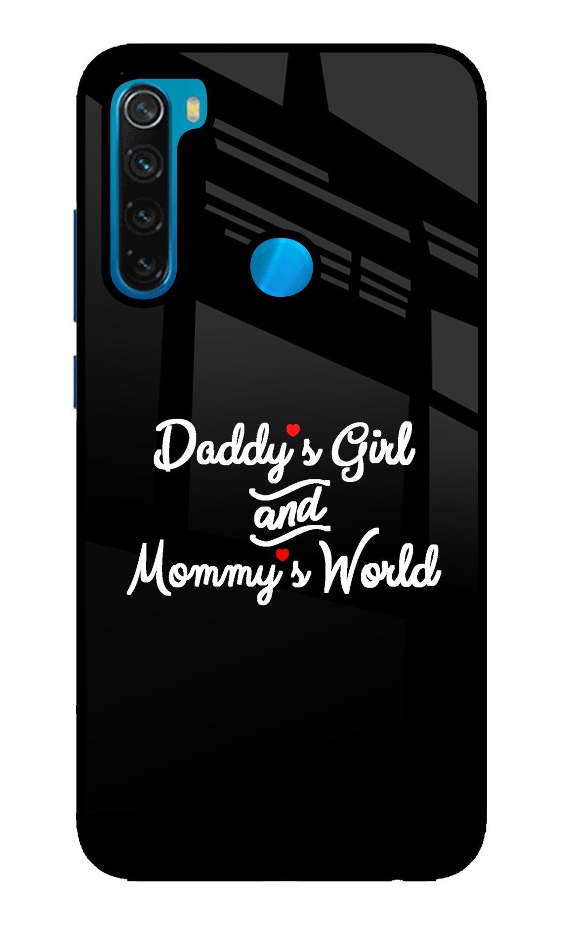 Daddy's Girl and Mommy's World Redmi Note 8 Glass Case