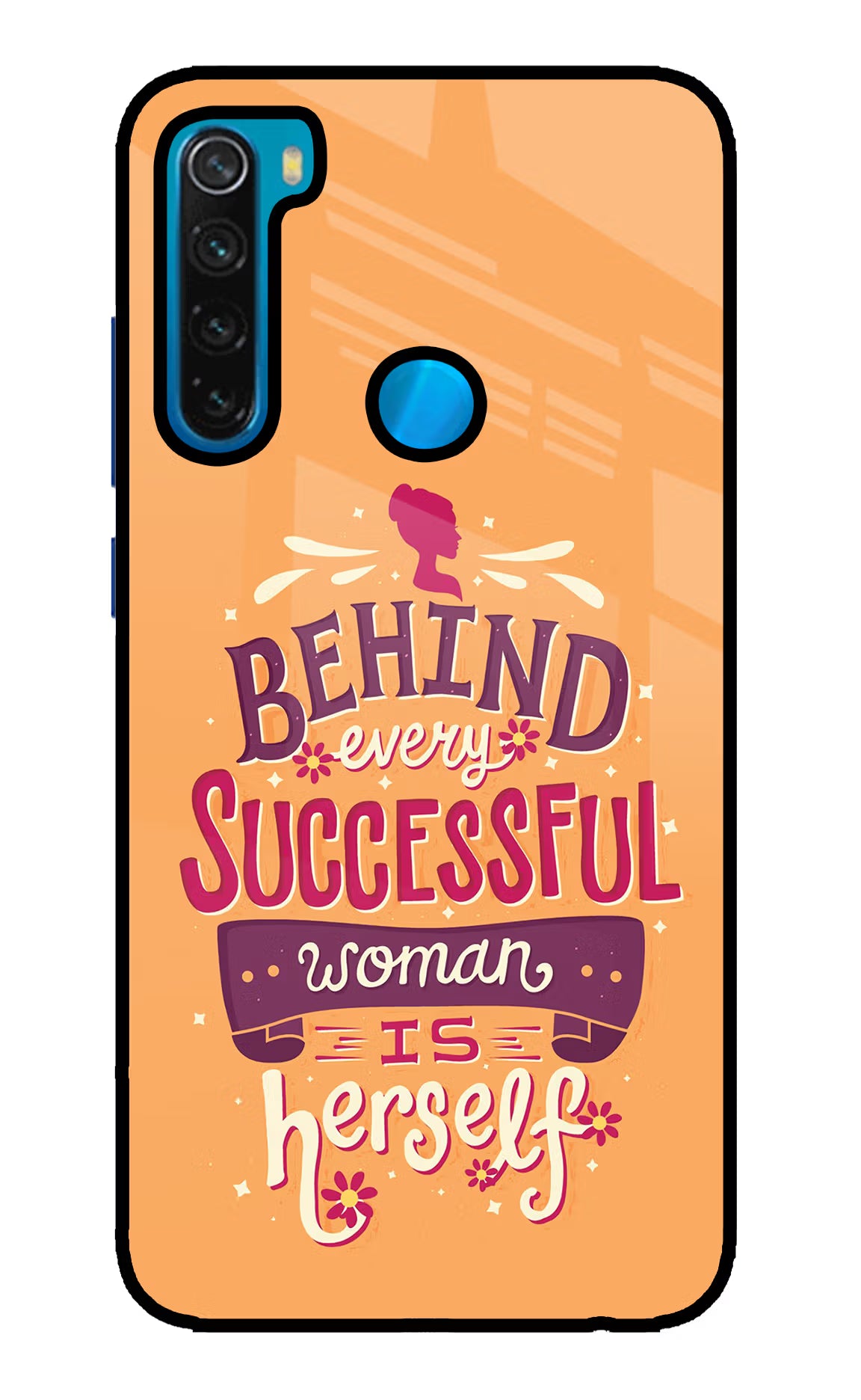 Behind Every Successful Woman There Is Herself Redmi Note 8 Glass Case Back Cover by Casekaro