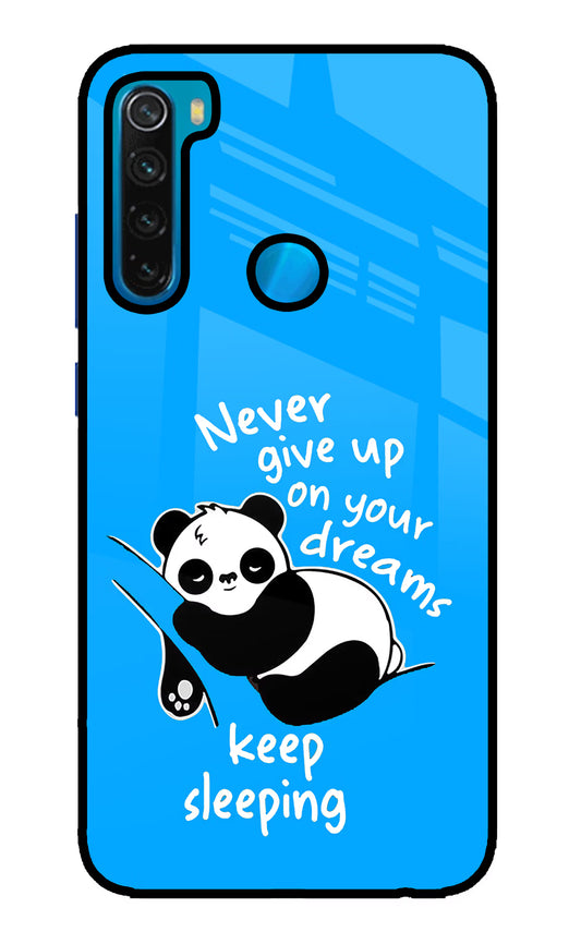 Keep Sleeping Redmi Note 8 Glass Case
