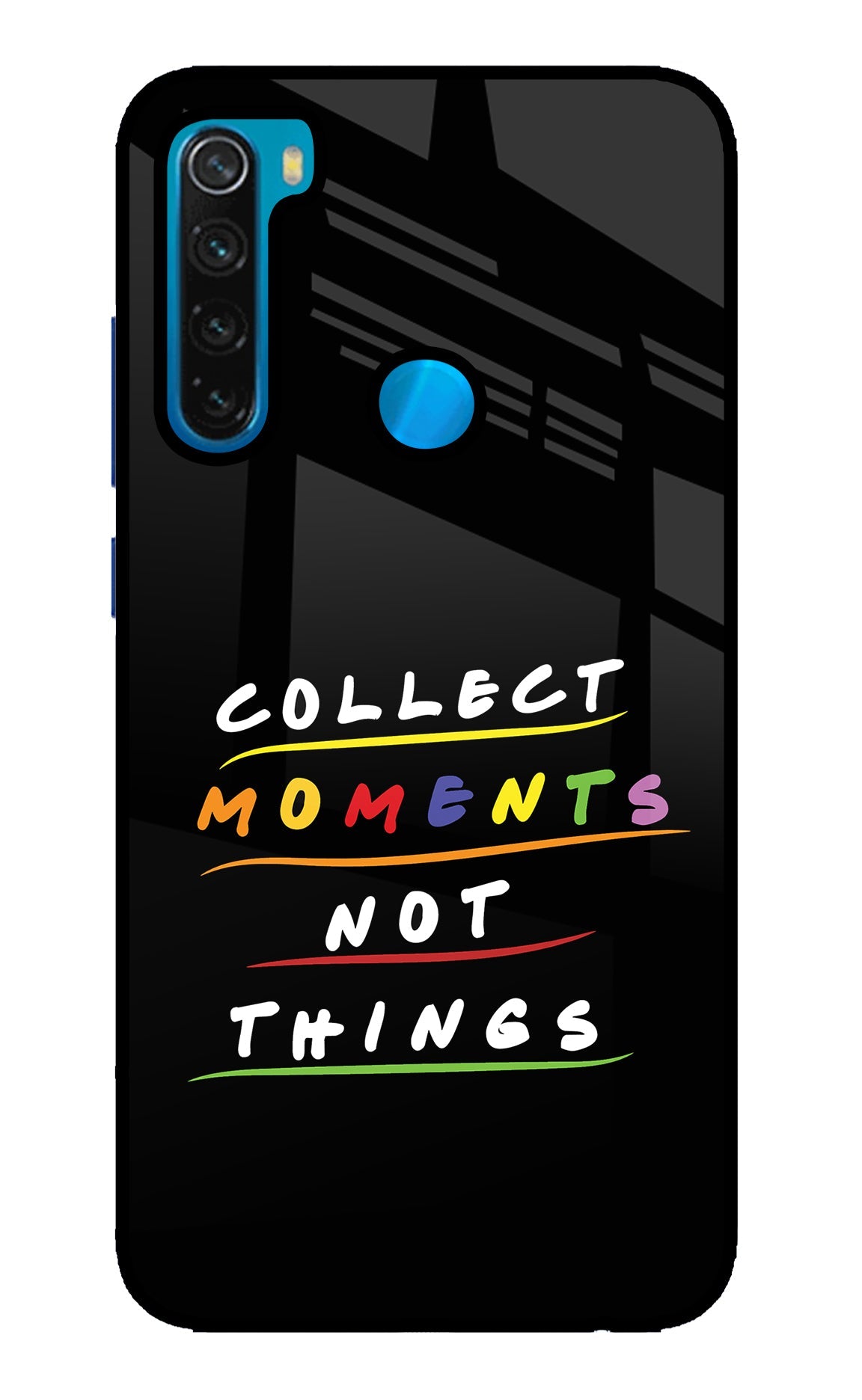 Collect Moments Not Things Redmi Note 8 Glass Case