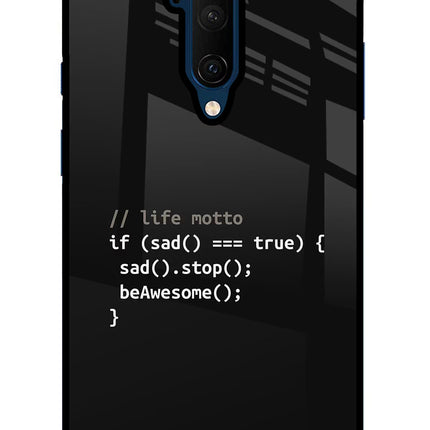 Life Motto Code Oneplus 7T Pro Glass Case