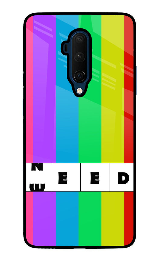 Need Weed Oneplus 7T Pro Glass Case