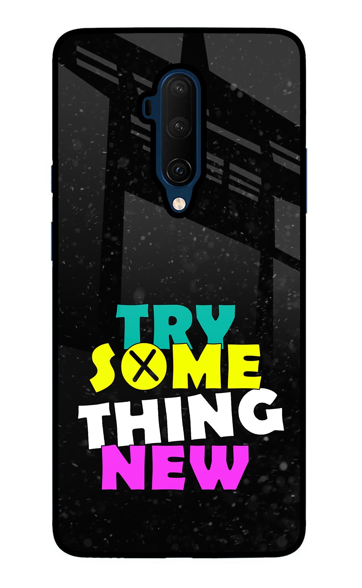 Try Something New Oneplus 7T Pro Back Cover