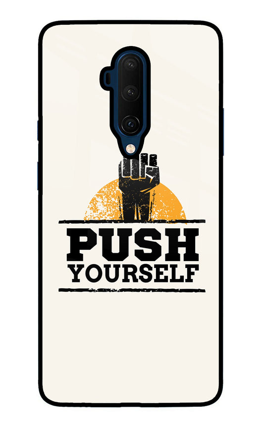 Push Yourself Oneplus 7T Pro Glass Case