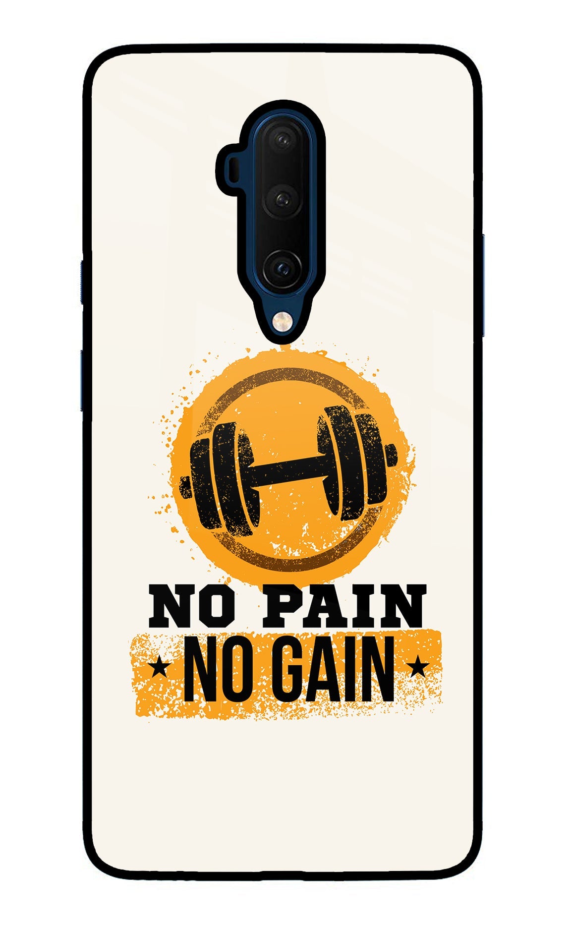 No Pain No Gain Oneplus 7T Pro Back Cover