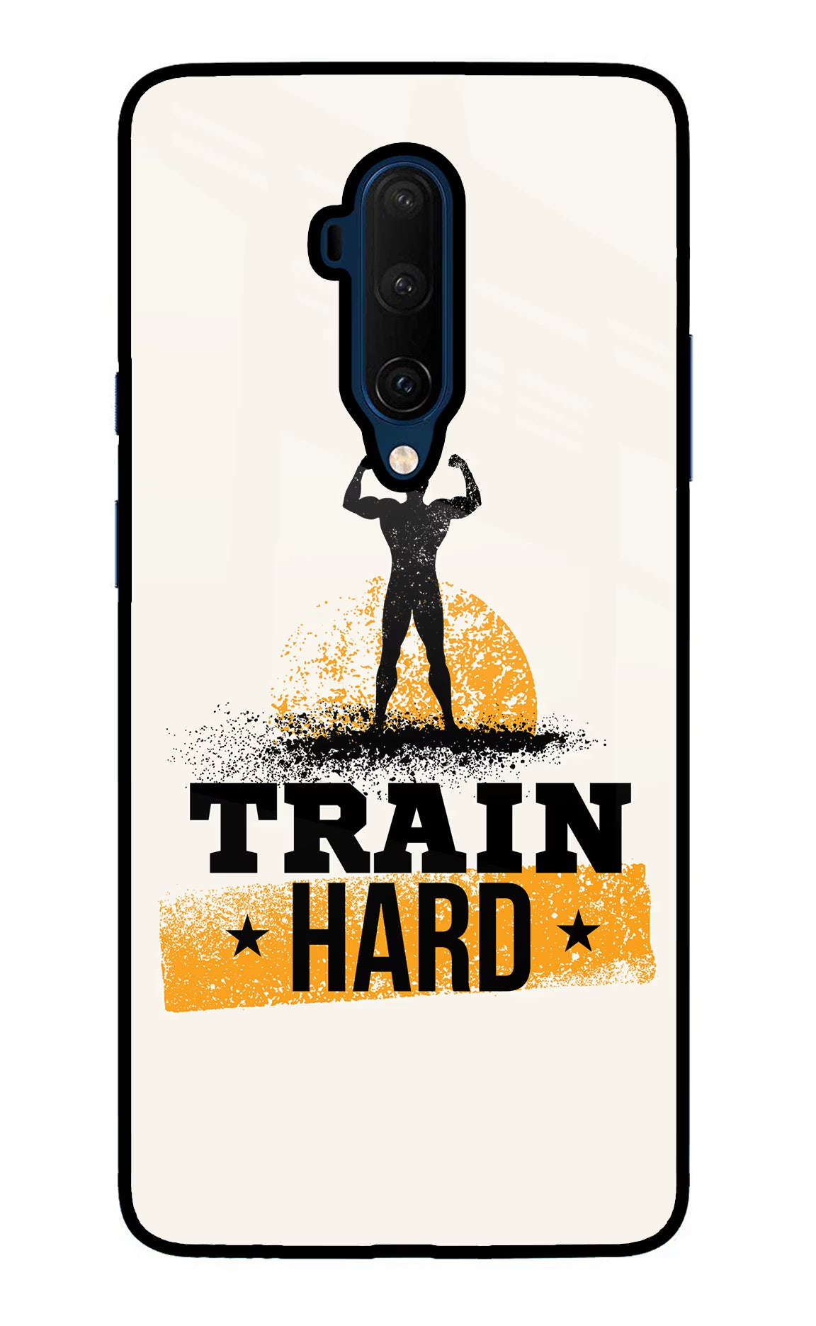Train Hard Oneplus 7T Pro Glass Case Back Cover by Casekaro