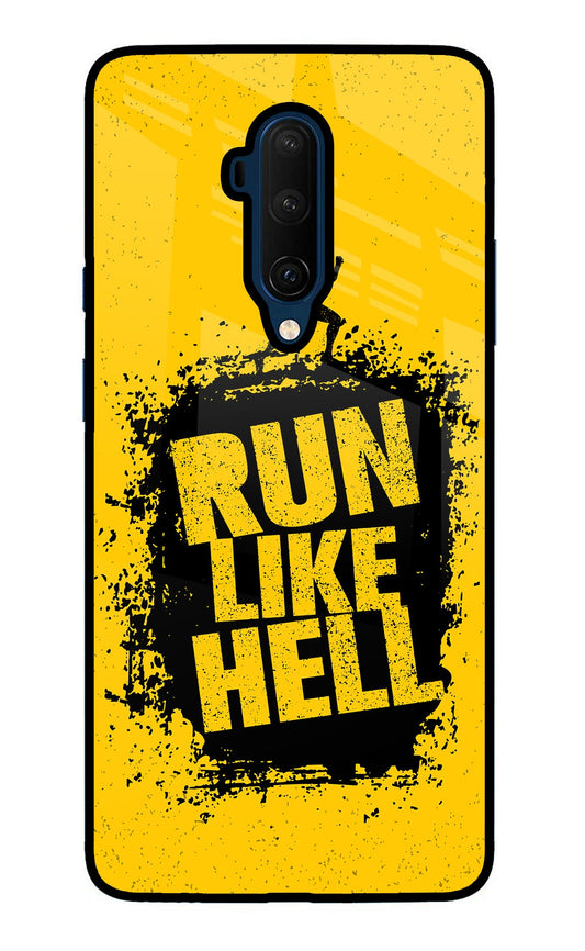 Run Like Hell Oneplus 7T Pro Glass Case