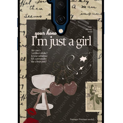 I am just a girl Oneplus 7T Pro Glass Case